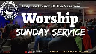 August 4th 2024 Holy Life Church Of The Nazarene Sunday Morning Service [upl. by Dekow]