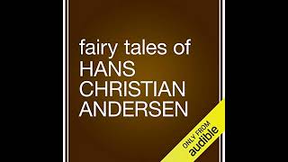 Fairy Tales by Hans Christian Andersen [upl. by Atworth]