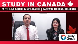 Study in Canada with 6055 Band amp 50 Marks  Pathway to Govt Colleges [upl. by Warfore]