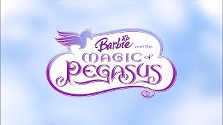 Barbie and the Magic of Pegasus  Opening [upl. by Airrat]