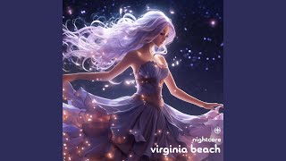 Virginia Beach Nightcore [upl. by Yarak]