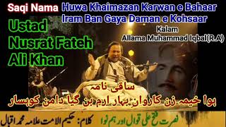 Huwa Khaimazan Karwan e Bahaar Saqi Nama Kalam e Iqbal Rare1985 by Ustad Nusrat Fateh Ali Khan [upl. by Gardell473]