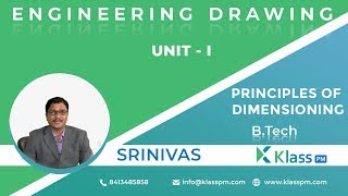 Principles of Dimensioning  Engineering Drawing by Srinivas  BTech Tutorials  KlassPM [upl. by Samuelson]