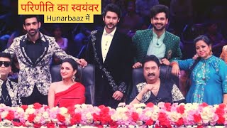 Hunarbaaz Kumar Sanu Shivin Narang Vishal aditya singh Arjit taneja for Parineeti ka Swayamvar [upl. by Ybsorc]