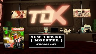 NEW TDX TOWER  Mobster   Roblox Game [upl. by Yaeger]