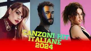 CANZONI PLAYLIST HIT DEL MOMENTO 2024 MUSICA ESTATE ITALIANA 2024  Annalisa Blanco Fedez [upl. by Leihcey70]