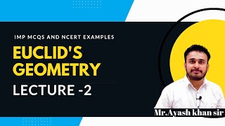 Euclids Geometry Lecture 2 Class 9 Maths Chapter 5 [upl. by Nylorahs]