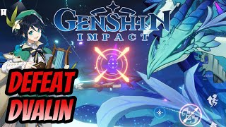 How to Defeat DvalinThe Dragon  Genshin Impact [upl. by Nivk]