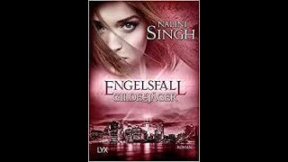 Gilde der Jäger  Band 11  Engelsfall von Nalini Singh Teil 1v2 [upl. by Aralk304]