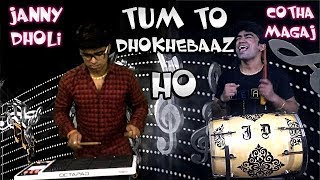 Tum Toh DhokheBaaz Ho Janny Dholi amp Chota Magaj [upl. by Doomham186]