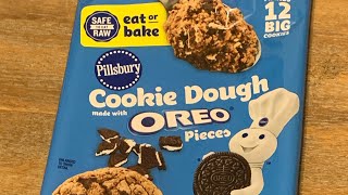 Pillsbury Cookie Dough with Oreo Pieces [upl. by Parry666]