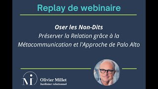 Webinaire 13 mai 2024  Nondits double contrainte et métacommunication  systemique palo alto [upl. by Ping]