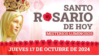 Santo Rosario del Día  Jueves 17 de octubre de 2024  Los Misterios Luminosos rosariodehoy fe [upl. by Ambler]