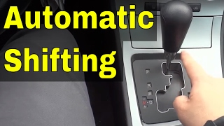 How To Shift Gears In An Automatic CarDriving Tutorial [upl. by Enatan]