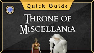 Quick Guide Throne of Miscellania [upl. by Gottfried]