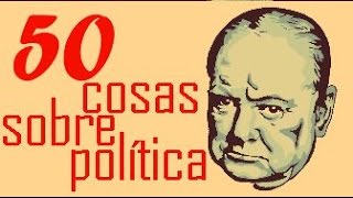 50 cosas que hay que saber sobre politica  Audiolibro completo [upl. by Nirag182]