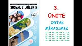 5 SINIF SOSYAL BİLGİLER DERS KİTABI MEB YAYINLARI 3 ÜNİTE ORTAK MİRASIMIZ [upl. by Nedroj304]