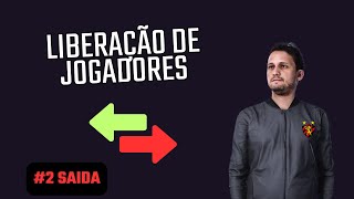 2 liberação de jogadores que não vão acrescentar no elenco do Sport [upl. by Adlih410]