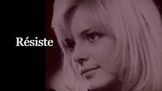 France Gall  Résiste Paroles [upl. by Nocam]