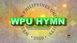 WPU Western Philippines University Hymn [upl. by Anawyt]