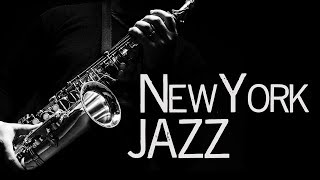 New York Jazz • Jazz Saxophone Instrumental Music • Jazz Standards [upl. by Wachter123]