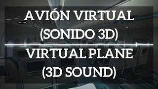 🎧Avión Virtual Sonido Ultra Realista 3D Binaural [upl. by Arihsa]