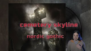 Cemetery Skyline  Nordic Gothic recenzie [upl. by Edualc]