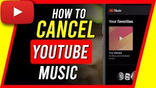 How to Cancel YouTube Music [upl. by Mike]