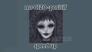 Mr OIZO positif speed up [upl. by Akehsay]