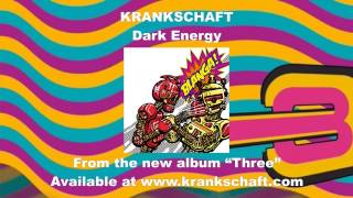 Krankschaft  Dark Energy [upl. by Aivital]