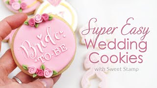 Quick amp Easy Wedding Cookies Using Fondant Stamps  Expert Tips and My Sugar Cookie Recipe [upl. by Ocirne]