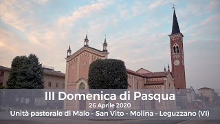 III Domenica di Pasqua  26 Aprile 2020  Unità pastorale di Malo [upl. by Allecnirp]