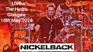 Nickelback Live Hydro Glasgow 16th May 2024 [upl. by Filler728]