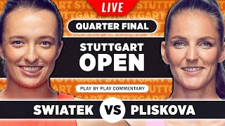 SWIATEK vs PLISKOVA  Stuttgart Open 2023 Quarter Final  Live Tennis PlaybyPlay [upl. by Zilber]