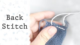 Back Stitch  How to sew the seams in knitting [upl. by Asseneg921]