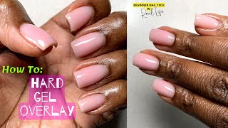 How To  Gel Overlay on Short Natural Nails  Beginner Friendly [upl. by Ameerak]