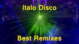 Italo Disco  Best New Remixes [upl. by Nemlaz]