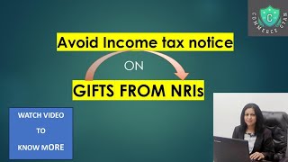 Gifts from NRI taxability and legal formalities Non Resident Indian transfer of money can be taxed [upl. by Tiernan]