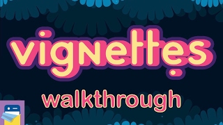 Vignettes Complete Walkthrough Guide With All Secrets by Armel Gibson amp Pol Clarissou [upl. by Nimajeb981]