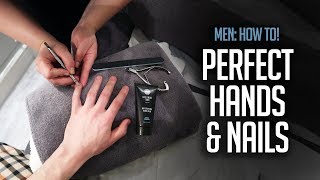 Mens Manicure How To  Grooming Essential [upl. by Flaherty951]