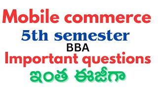 mobile commerce bba semester 3 important questions [upl. by Mraz]