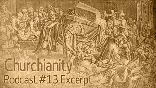 Churchianity Part 13 Judgment Comes [upl. by Yrkcaz]