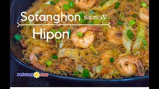 Pancit Sotanghon Na May Hipon [upl. by Coke]