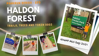 Haldon Forest parkrun  Episode 3  Trails Trees and Token 0002 [upl. by Amethist953]