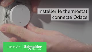 Comment installer le thermostat connecté Odace   Schneider Electric [upl. by Narda]