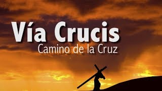 Vía Crucis [upl. by Kensell]