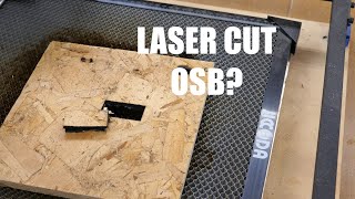 Laser Cutting OSB [upl. by Dammahom612]