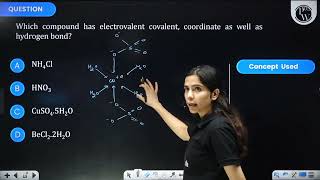 Which compound has electrovalent covalent coordinate as well as hydrogen bond [upl. by Dianuj]