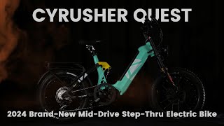 Un aperçu de la dernière itération de Cyrusher Quest cyrusher ebike Quest [upl. by Ijar]