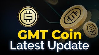 GMT COIN LATEST UPDATE [upl. by Combes]